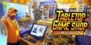 Tabletop Game Shop Simulator has rolled the dice on its release date!