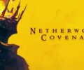 Netherworld Covenant – Review