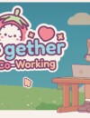 On-Together: Virtual Co-Working – Review