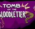 Tomb of the Bloodletter – Review
