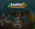 Exotica 2: Pet Shop Simulator – Review