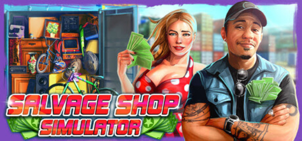 Weigh risk against reward to make big profit in Salvage Shop Simulator
