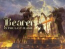 The Bearer & The Last Flame – Review