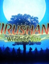 Birushana: Winds of Fate – Review