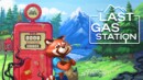 The Last Gas Station – Review