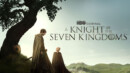 Season one of A Knight of the Seven Kingdoms gets its physical release