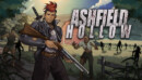 Ashfield Hollow – Preview 