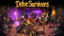 Explore a turn-based dungeon in Delve Survivors on November 12th