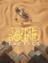 Dunebound Tactics – Review